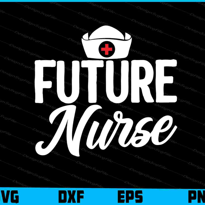 Future Nurse