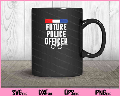 Future Police Officer Child Kids Youth Gift Svg Cutting Printable File  - Premium Cutting Files in SVG, PNG & EPS Formats - Premium SVG Cutting Files for Crafts