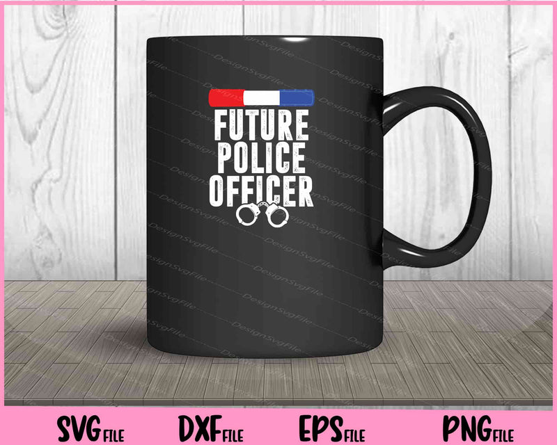 Future Police Officer Child Kids Youth Gift mug