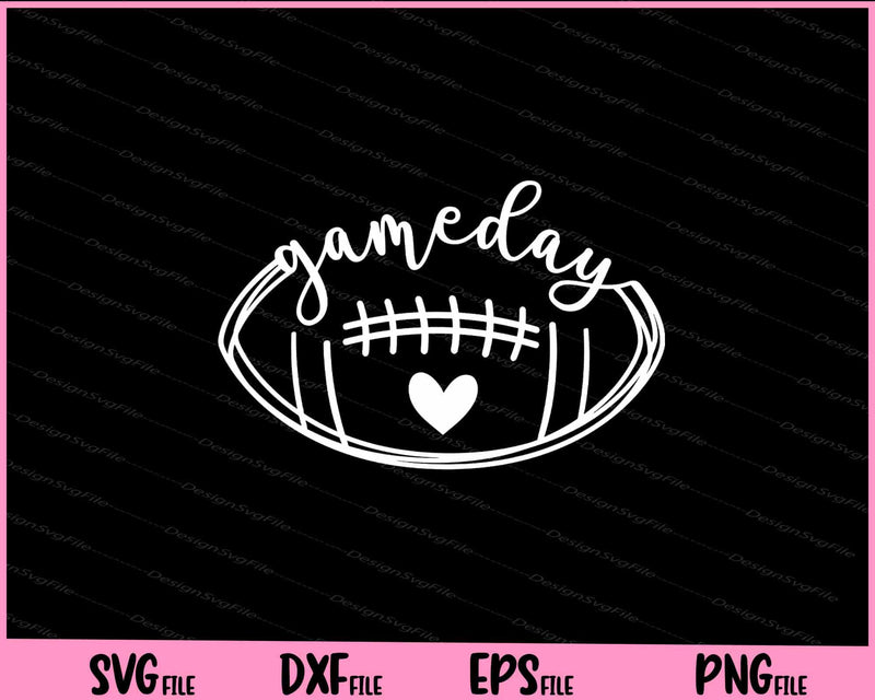 Game Day Football Svg Cutting Printable Files  - Premium Cutting Files in SVG, PNG & EPS Formats - Premium SVG Cutting Files for Crafts