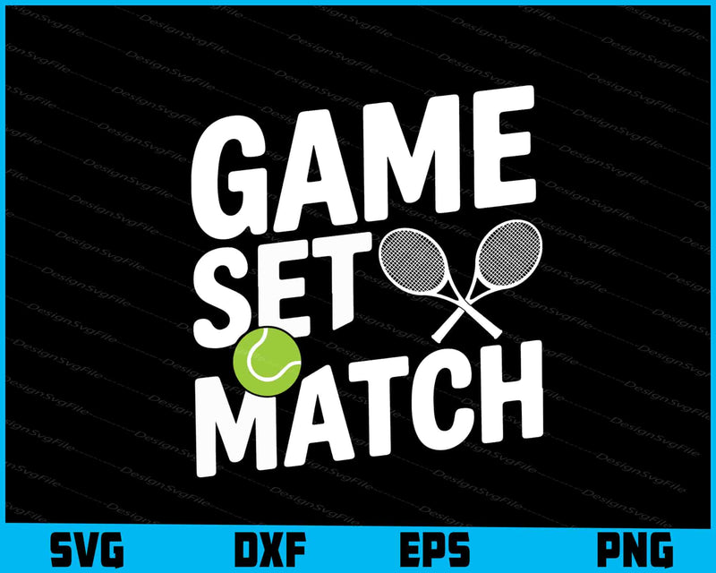 Game Set Match Tennis