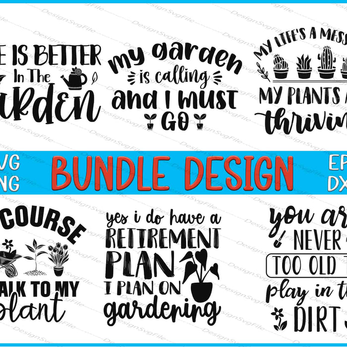 Collection of gardening-themed quotes in SVG, PNG, EPS, and DXF formats on a white background.