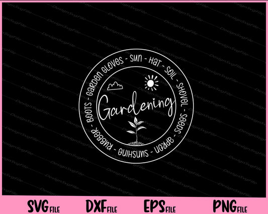 Gardening Svg  Gardens - Garden - Gardener - Summer Svg Cutting Printable Files  - Premium Cutting Files in SVG, PNG & EPS Formats - Premium SVG Cutting Files for Crafts