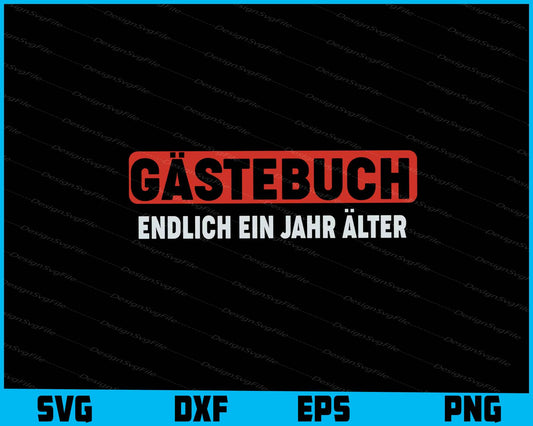 Gästebuch Endlich Ein Jahr Älter-01