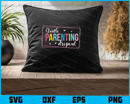 Gentle Parenting Dropout SVG