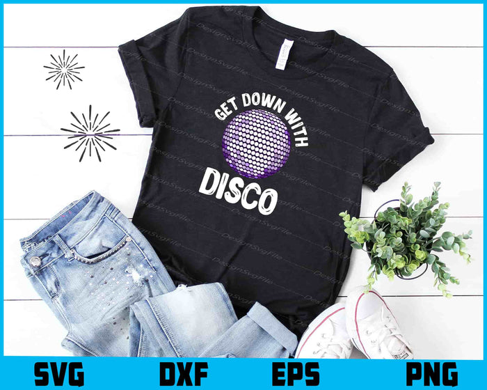 Get Down With Disco SVG