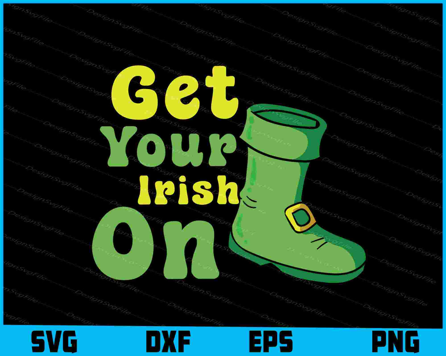 Get Your Irish On St Patrick's Day