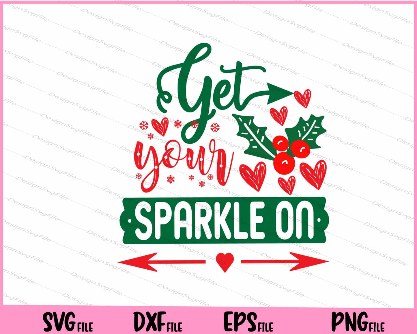 Get your sparkle on Christmas Svg Cutting Printable Files  - Premium Cutting Files in SVG, PNG & EPS Formats - Premium SVG Cutting Files for Crafts