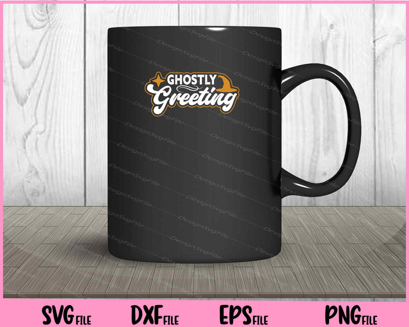 Ghostly Greeting Halloween mug