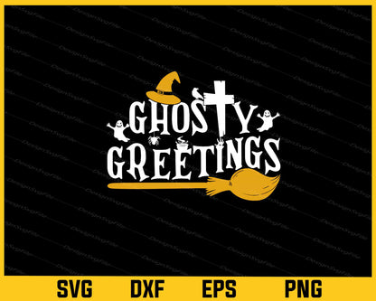 Ghosty Greetings Halloween Svg Cutting Printable File  - Premium Cutting Files in SVG, PNG & EPS Formats - Premium SVG Cutting Files for Crafts