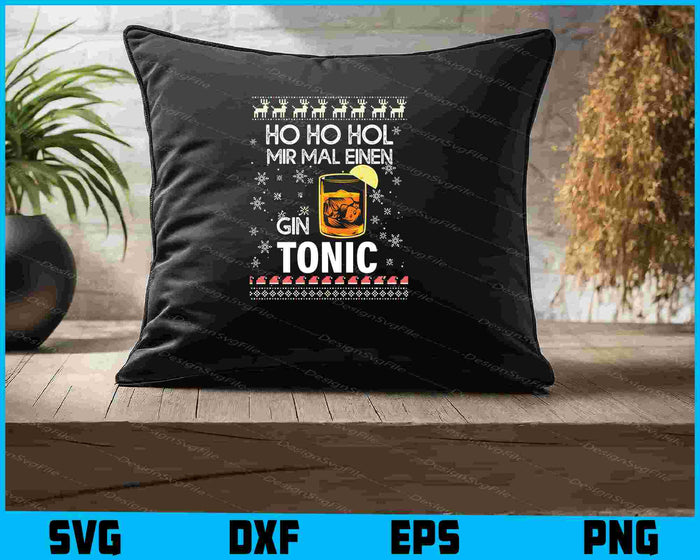 Gin Tonic Ugly Christmas Sweater Humor Alkohol Saufen SVG