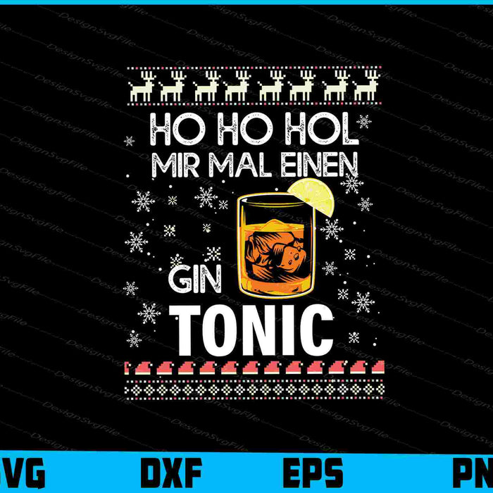 Gin Tonic Ugly Christmas Sweater Humor Alkohol Saufen SVG