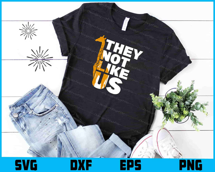 Giraffe SVG, They Not Like Us SVG