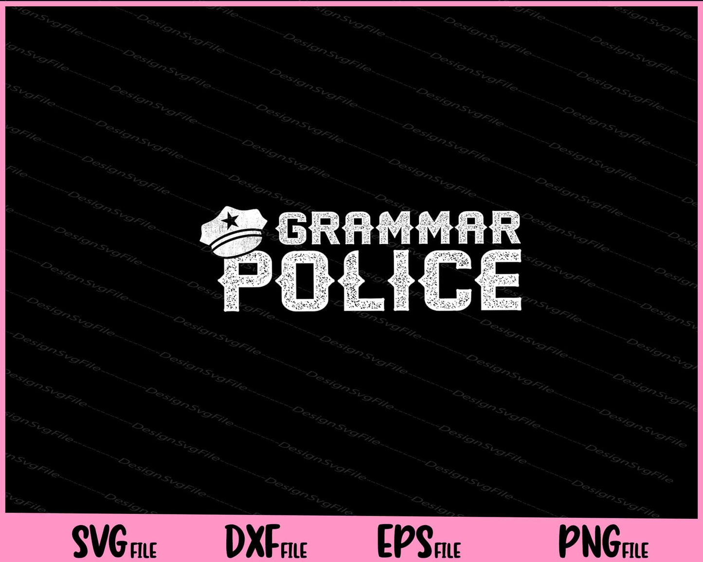 Grammar Police Svg Cutting Printable File  - Premium Cutting Files in SVG, PNG & EPS Formats - Premium SVG Cutting Files for Crafts