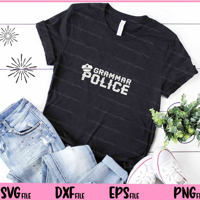Grammar Police Svg Cutting Printable File  - Premium Cutting Files in SVG, PNG & EPS Formats - Premium SVG Cutting Files for Crafts