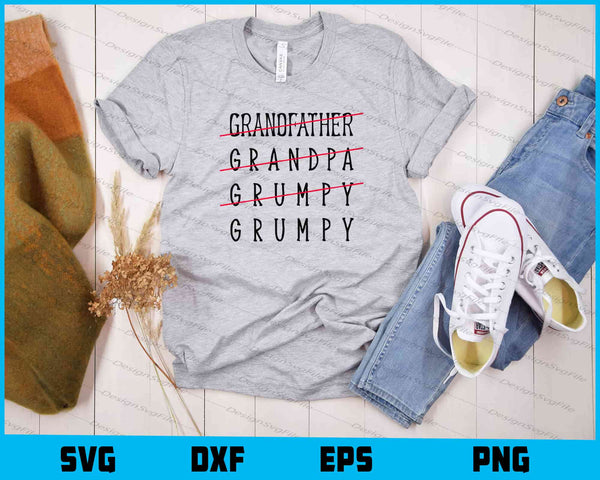 Grandfather Grandpa Grumpy Grumpy t shirt