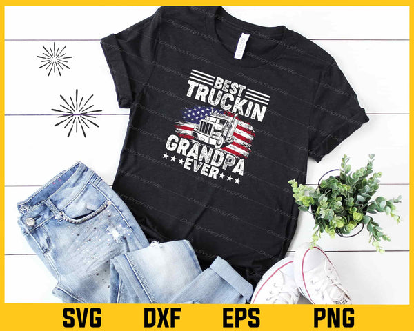 Grandpa Truck Driver Shirt, Best Truckin Grandpa t shirt