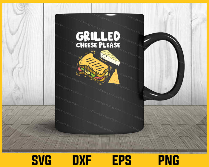 Grilled Cheese Please Svg Cutting Printable File  - Premium Cutting Files in SVG, PNG & EPS Formats - Premium SVG Cutting Files for Crafts