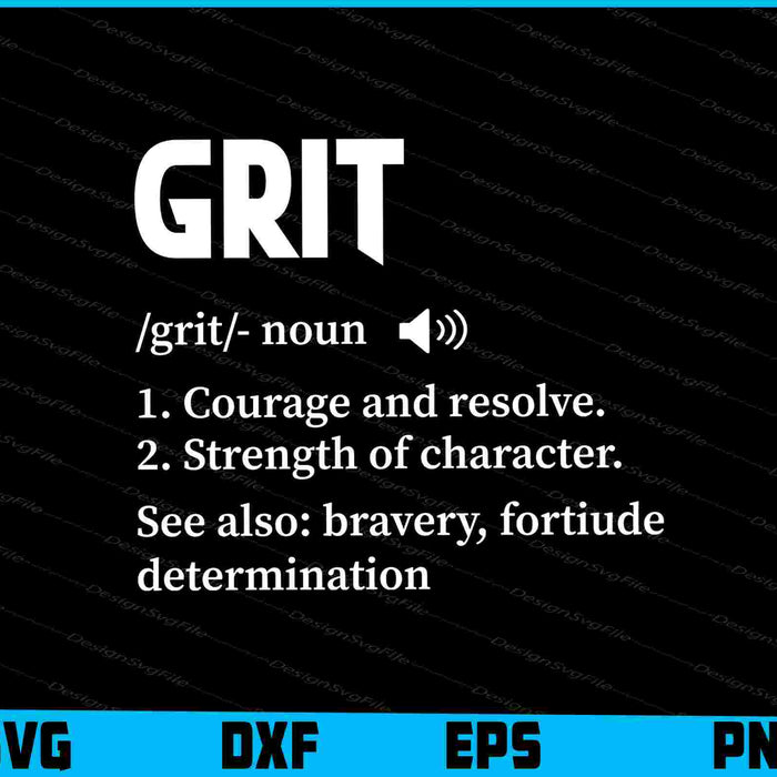 Grit Definition Teacher Shirt Inspirational Motivational SVG
