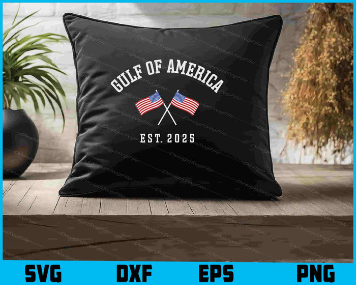 Gulf Of America Est 2025 SVG, USA American Flag PNG
