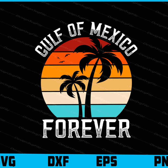 Gulf of Mexico Forever SVG