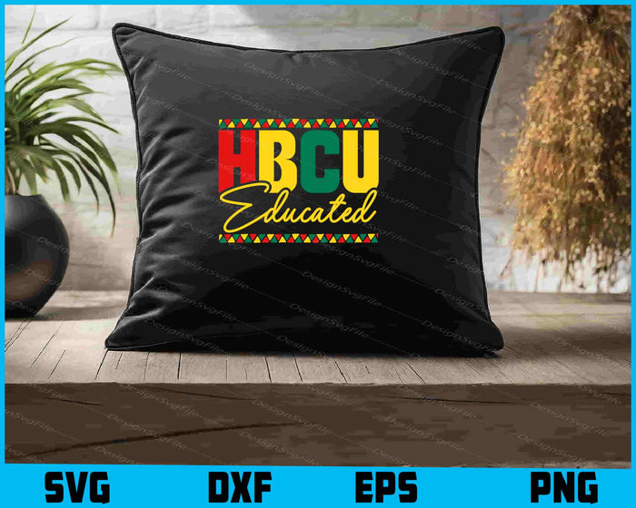 HBCU Educated SVG, Black History Month PNG