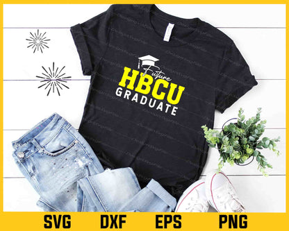 HBCU Future Graduate College Svg Cutting Printable File  - Premium Cutting Files in SVG, PNG & EPS Formats - Premium SVG Cutting Files for Crafts