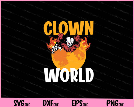 Halloween Clown Clown World Svg Cutting Printable Files  - Premium Cutting Files in SVG, PNG & EPS Formats - Premium SVG Cutting Files for Crafts