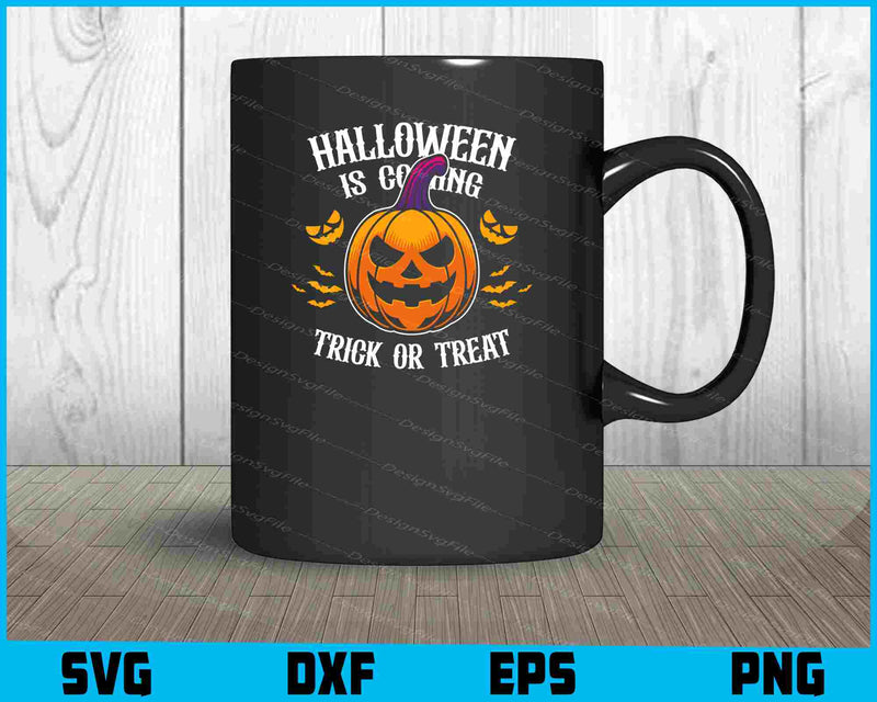 Halloween Is Goming Trick Or Treat Svg Png Digital Sublimation Print File  - Premium Cutting Files in SVG, PNG & EPS Formats - Premium SVG Cutting Files for Crafts