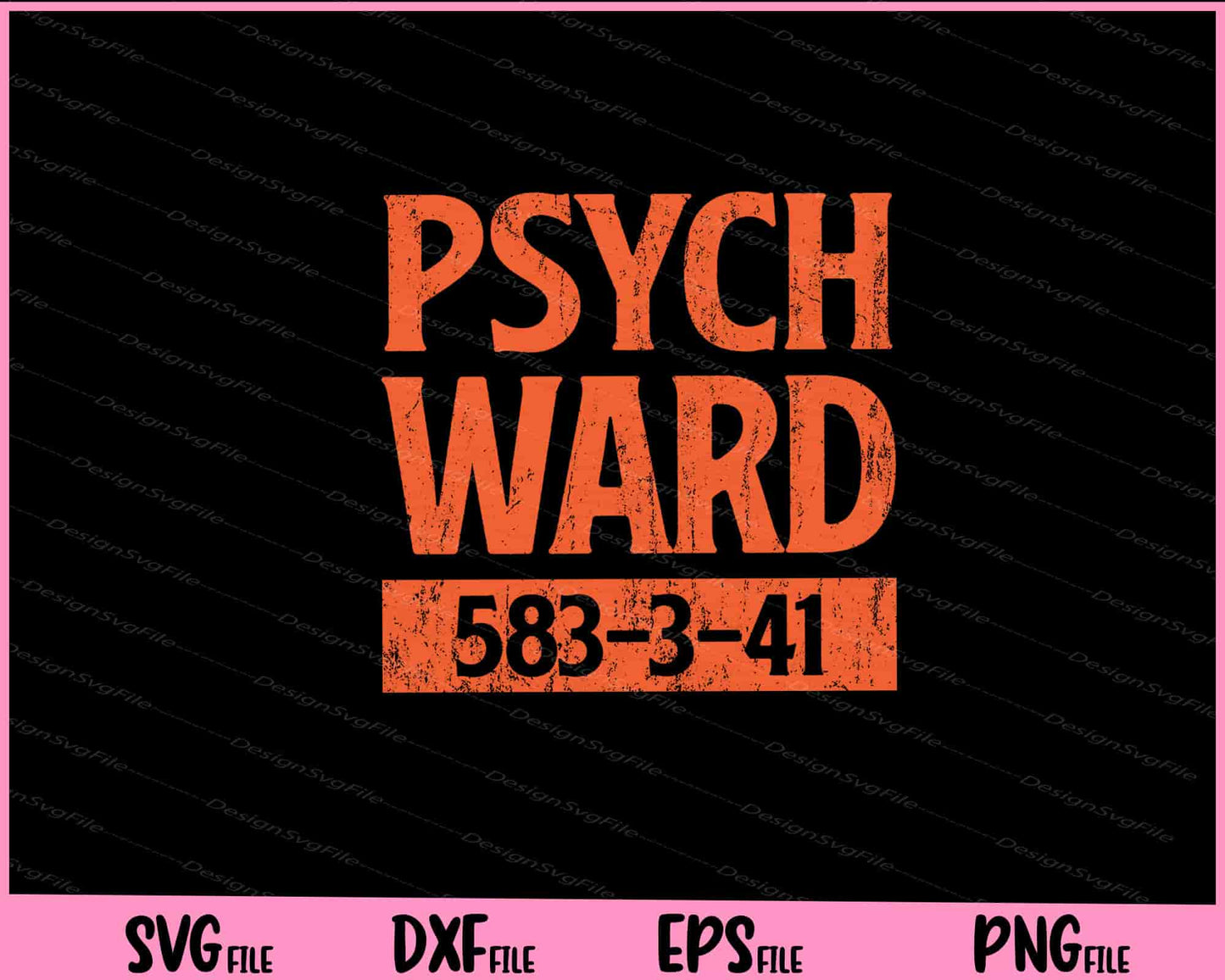 Halloween Psych Ward Svg Cutting Printable Files  - Premium Cutting Files in SVG, PNG & EPS Formats - Premium SVG Cutting Files for Crafts