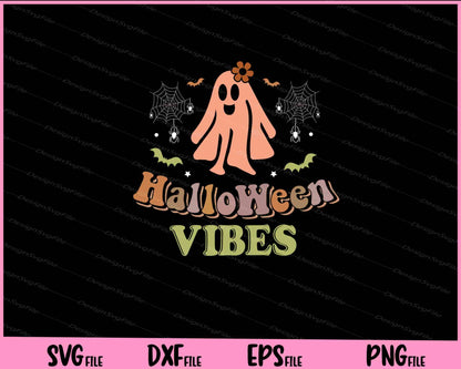 Halloween Vibes Svg Cutting Printable Files  - Premium Cutting Files in SVG, PNG & EPS Formats - Premium SVG Cutting Files for Crafts