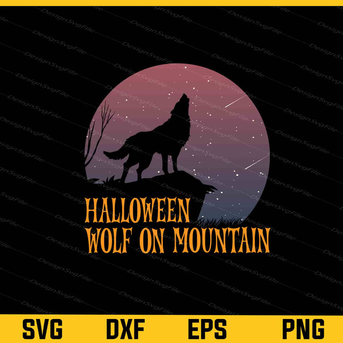 Halloween Wolf Mountain Scary Svg Cutting Printable File  - Premium Cutting Files in SVG, PNG & EPS Formats - Premium SVG Cutting Files for Crafts