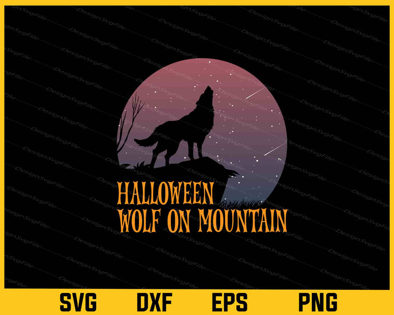 Halloween Wolf Mountain Scary Svg Cutting Printable File