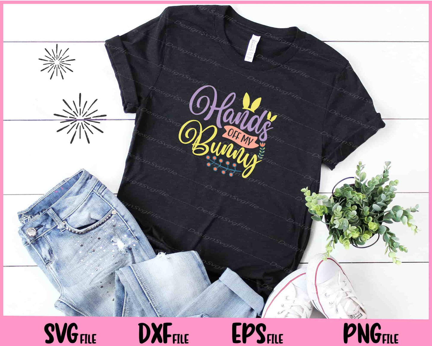 Hands off my bunny t shirt Svg Cutting Printable Files  - Premium Cutting Files in SVG, PNG & EPS Formats - Premium SVG Cutting Files for Crafts