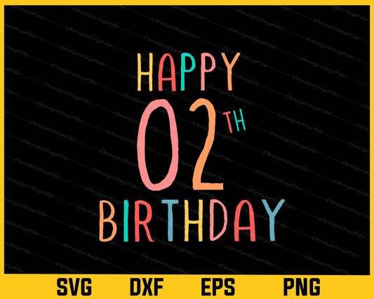 Happy 2th Birthday Svg Cutting Printable File  - Premium Cutting Files in SVG, PNG & EPS Formats - Premium SVG Cutting Files for Crafts