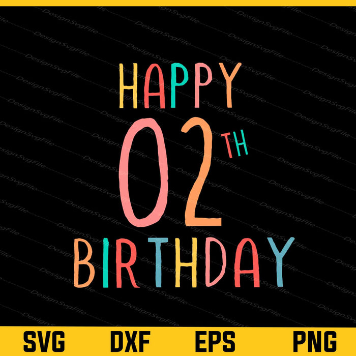 Happy 2th Birthday Svg Cutting Printable File  - Premium Cutting Files in SVG, PNG & EPS Formats - Premium SVG Cutting Files for Crafts