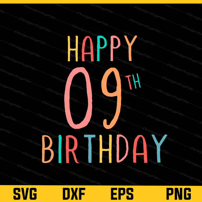 Happy 9th Birthday Svg Cutting Printable File  - Premium Cutting Files in SVG, PNG & EPS Formats - Premium SVG Cutting Files for Crafts