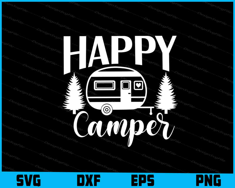 Happy Camper SVG Camping PNG