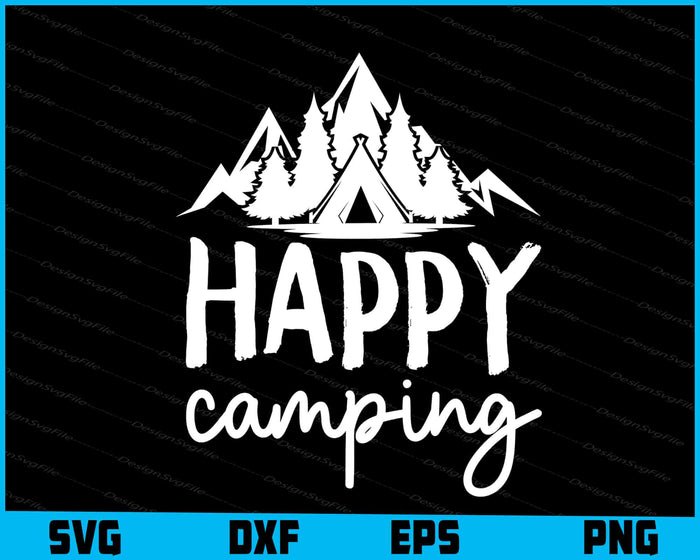 Happy Camping Bundle SVG Camping Life PNG