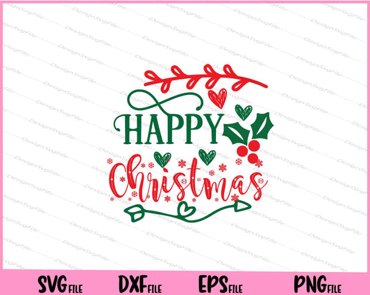 Happy Christmas Svg Cutting Printable Files  - Premium Cutting Files in SVG, PNG & EPS Formats - Premium SVG Cutting Files for Crafts