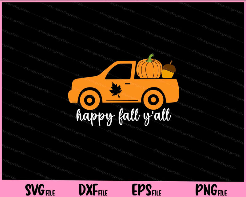 Happy Fall Yall Thankfull svg