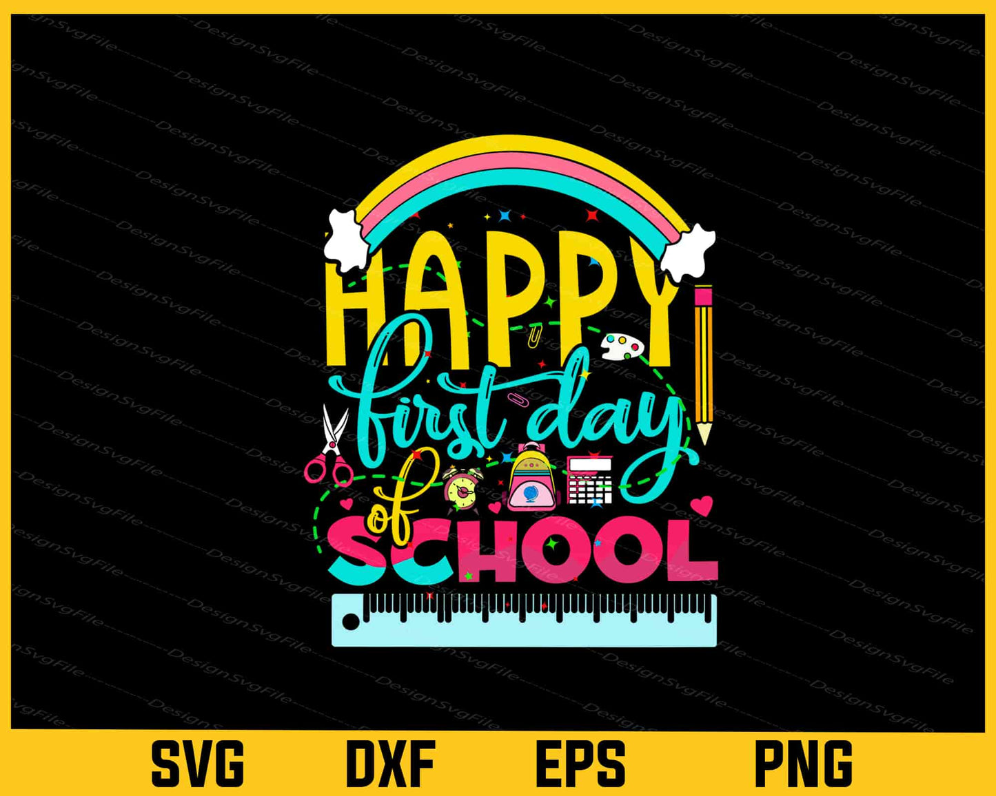 Happy First Day Of School Birthday Svg Cutting Printable File  - Premium Cutting Files in SVG, PNG & EPS Formats - Premium SVG Cutting Files for Crafts