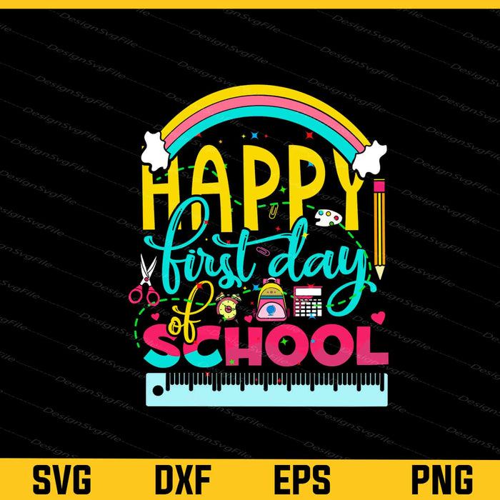 Happy First Day Of School Birthday Svg Cutting Printable File  - Premium Cutting Files in SVG, PNG & EPS Formats - Premium SVG Cutting Files for Crafts