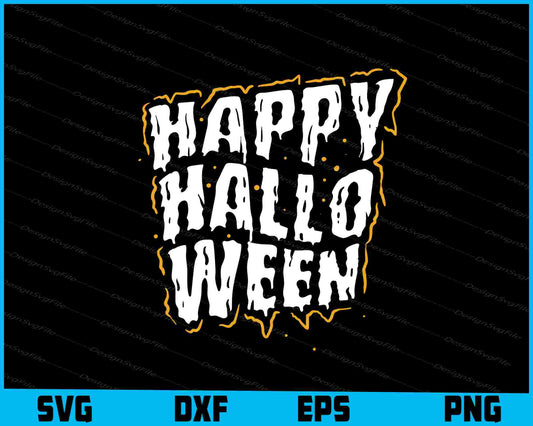 Happy Hallo Ween Svg Png Design Funny Quotes files  - Premium Cutting Files in SVG, PNG & EPS Formats - Premium SVG Cutting Files for Crafts