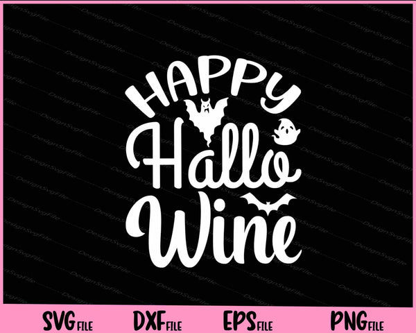 Happy Hallo Wine Halloween svg