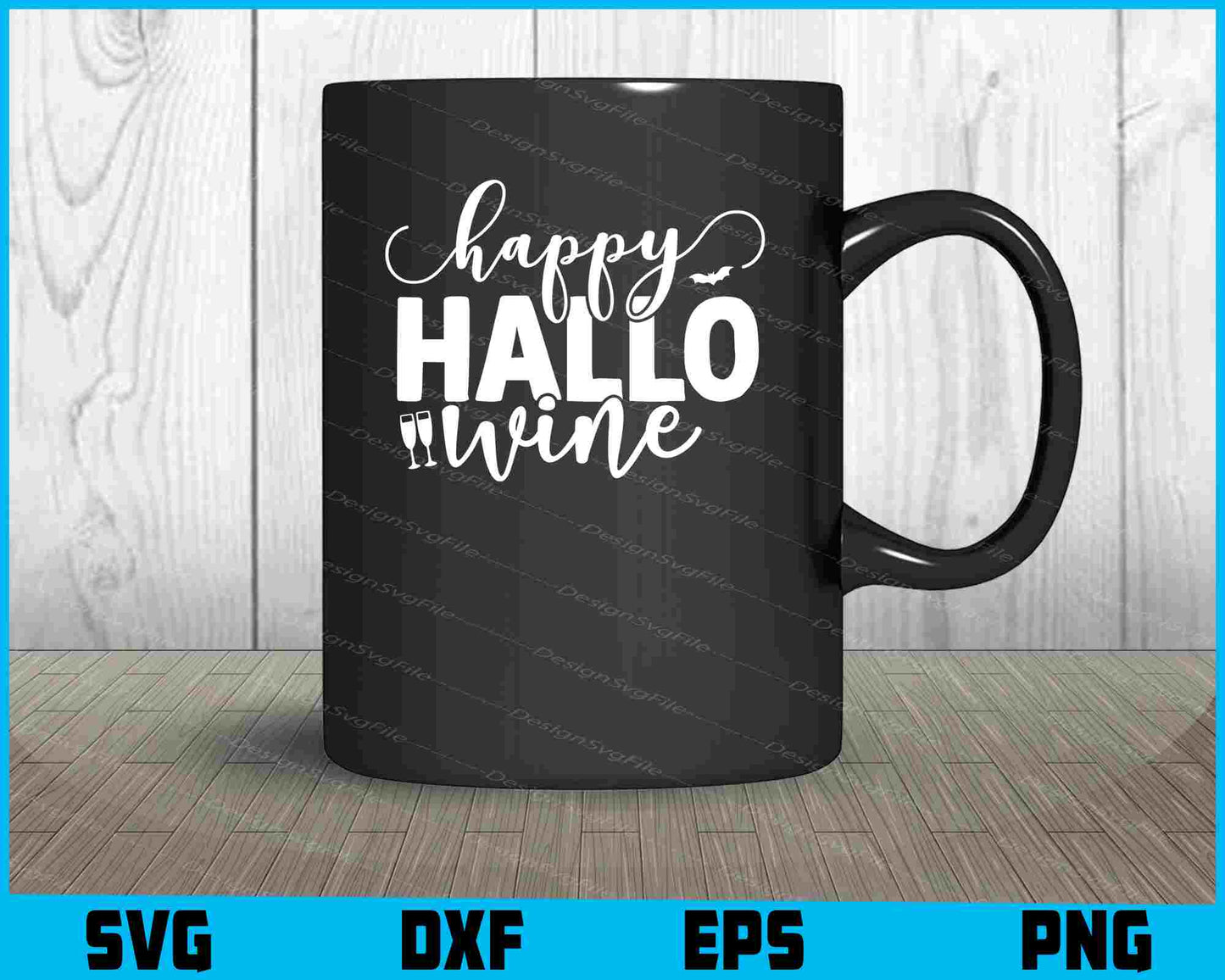 Happy Halloween Drinking Halloween Wine SVG PNG Cutting File