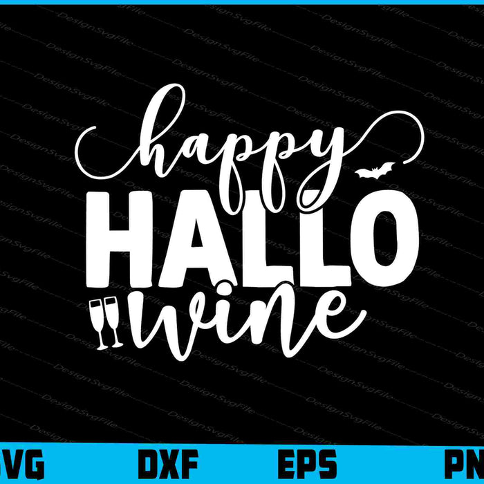 Happy Halloween Drinking Halloween Wine