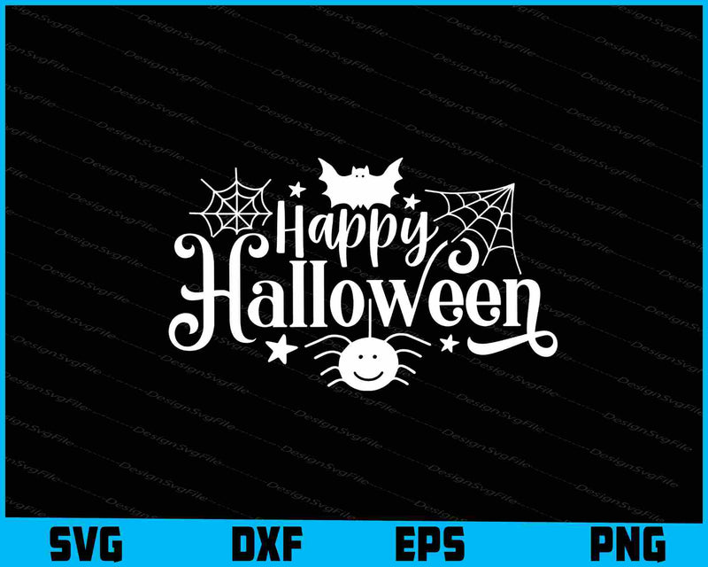 Happy Halloween Svg png Design Cutting Printable File  - Premium Cutting Files in SVG, PNG & EPS Formats - Premium SVG Cutting Files for Crafts