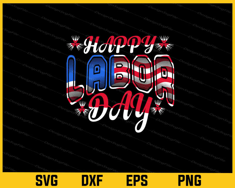 Happy Labor Day Svg Cutting Printable File