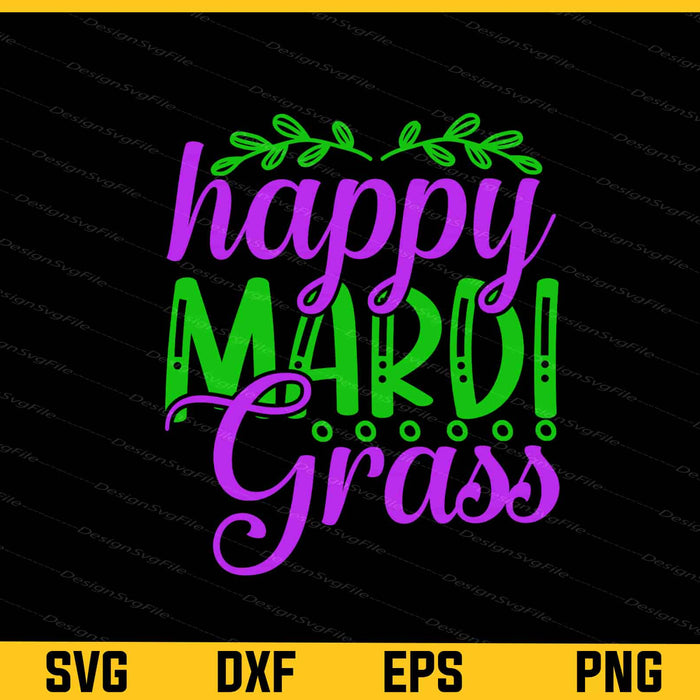Happy Mardi Gras Svg Cutting Printable File  - Premium Cutting Files in SVG, PNG & EPS Formats - Premium SVG Cutting Files for Crafts